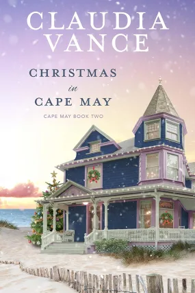 CLAUDIA VANCE - CHRISTMAS IN CAPE MAY #2