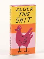 Cluck This Sh*t Gum